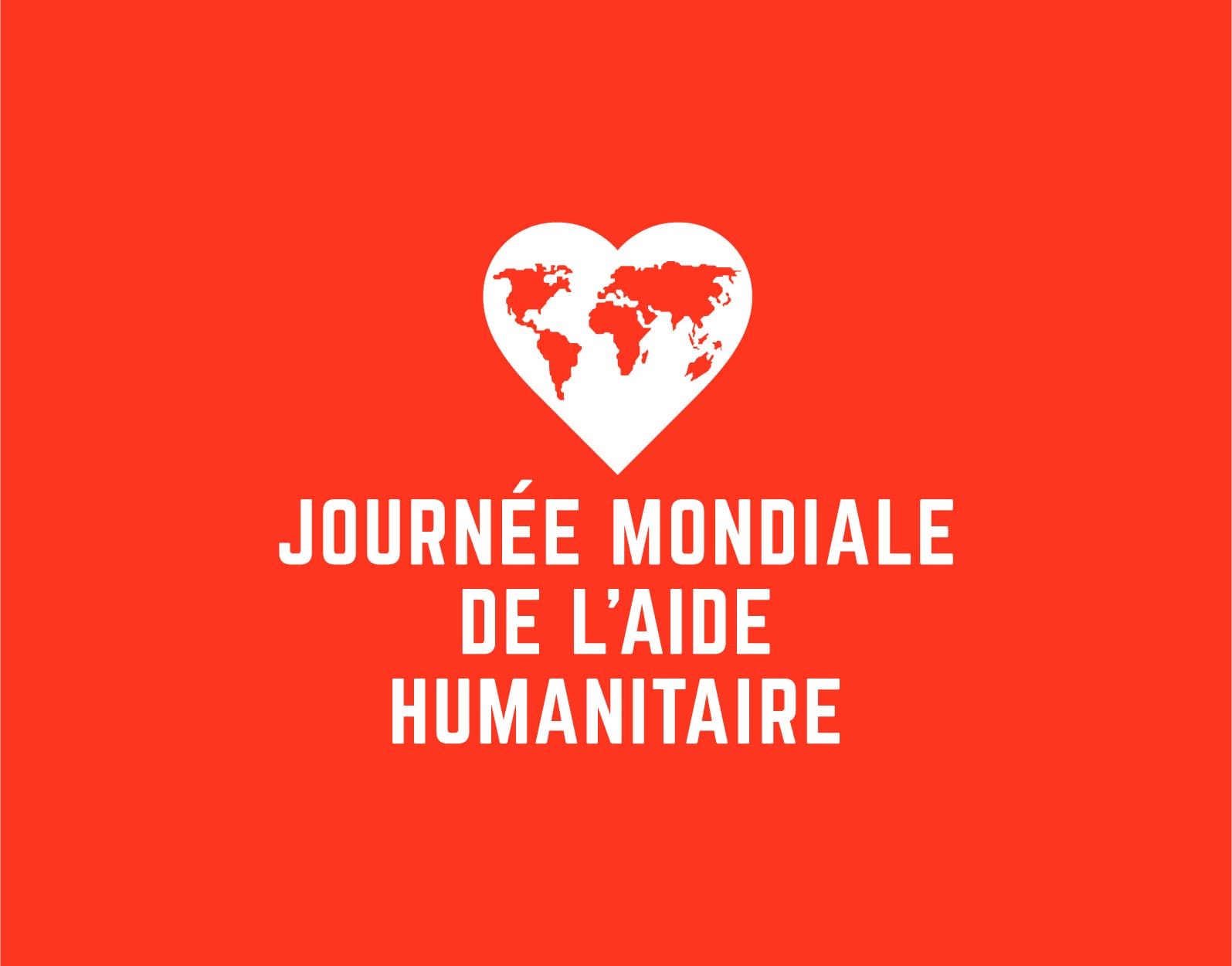 JOURNEE MONDIALE DE L'AIDE HUMANITAIRE